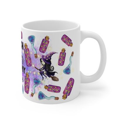 Witch's Better Have My Coffee Ceramic Mug 11oz