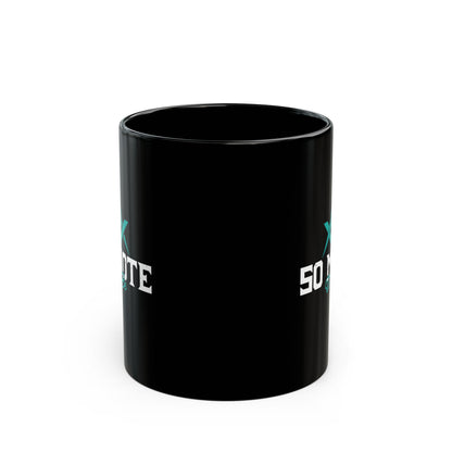 So Mote It Be 11oz Black Mug