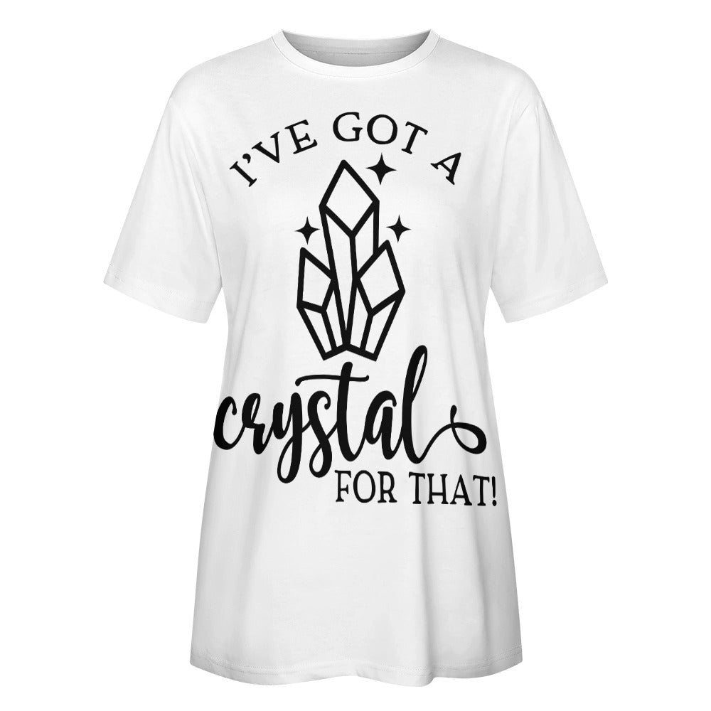 I've Got A Crystal For That Cotton T-Shirt